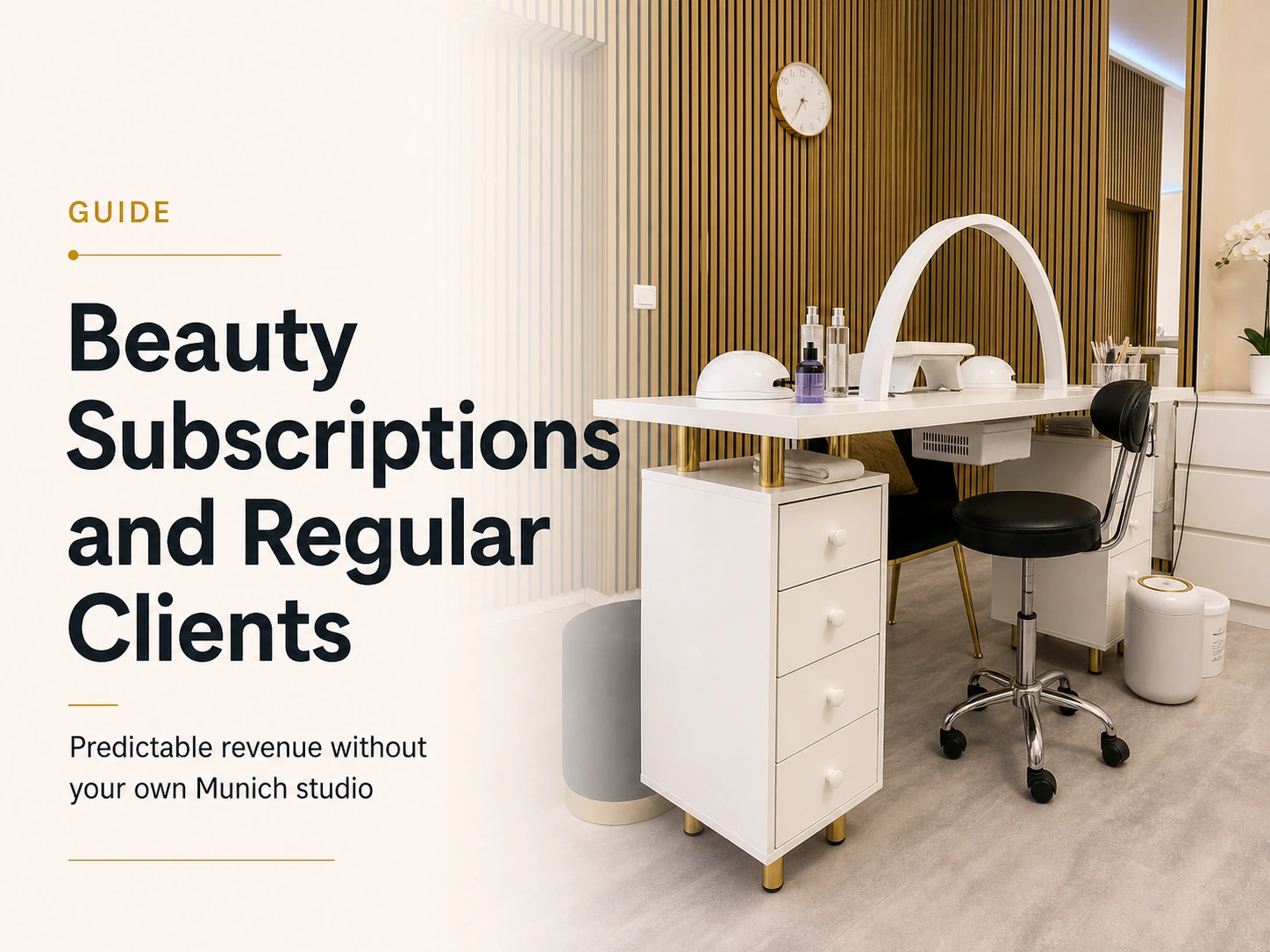 Dollea Nail Desk in Munich with guide title about beauty subscriptions and regular clients without owning a studio