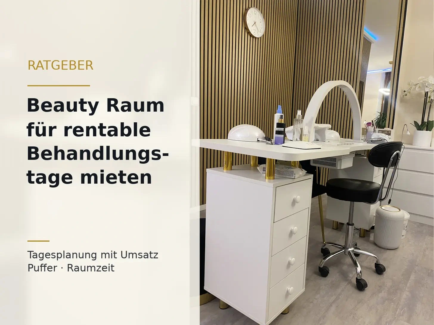 Heller Dollea Nail Desk in München mit Titel zu rentablen Behandlungstagen im Beauty Raum