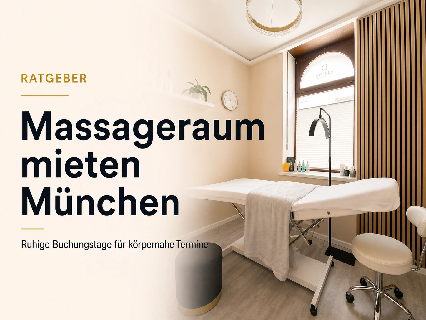 Beauty Room 2 bei Dollea in München mit weißer Behandlungsliege und Titel Massageraum mieten München für ruhige Buchungstage